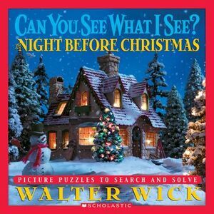 Can You See What I See? the Night Before Christmas: Picture Puzzles to Search an